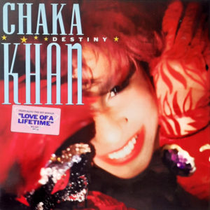 Chaka Khan - ''Destiny''