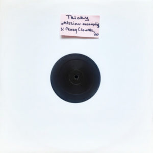 Tricky - ''Mission Accomplished / Crazy Claws''