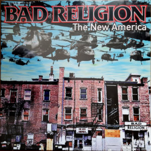 Bad Religion - ''The New America''