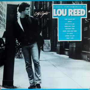 Lou Reed - ''City Lights (Classic Performances By Lou Reed)''