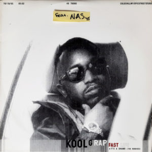 Kool G Rap - ''Fast Life / It's A Shame (Remixes)''