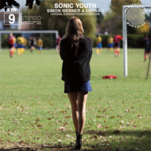 Sonic Youth - ''Simon Werner A Disparu (Original Enregistrement Sonore)''