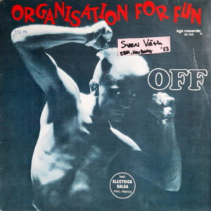 Off - ''Organisation For Fun''