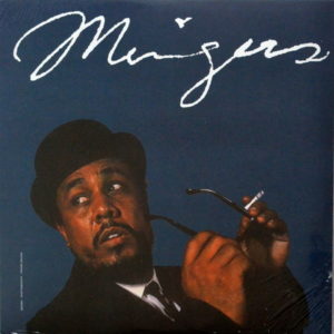 Charles Mingus - ''Mingus''