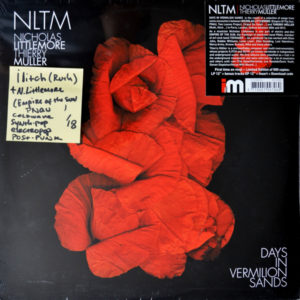NLTM – Nick Littlemore, Thierry Müller - ''Days In Vermilion Sands''