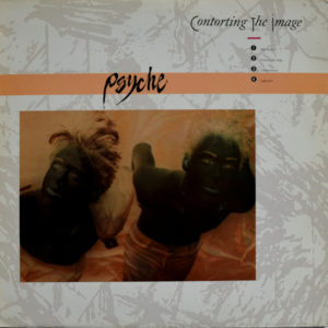 Psyche - ''Contorting The Image''