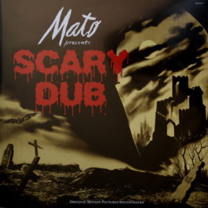 Mato - ''Scary Dub ''