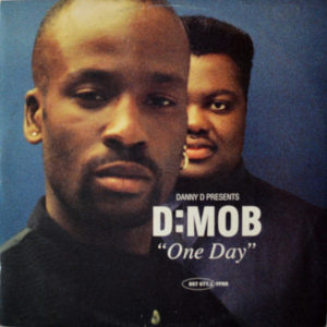 D Mob - ''One Day''