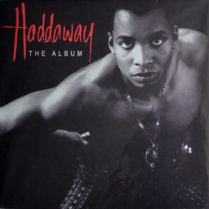 Haddaway - ''The Album''