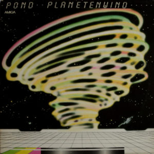 Pond - ''Planetenwind''