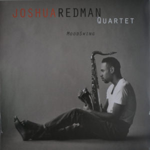 Joshua Redman Quartet - ''MoodSwing''