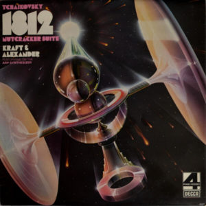Jack Kraft & Larry Alexander - ''1812 - Nutcracker Suite''