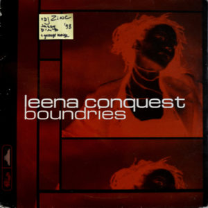 Leena Conquest - ''Boundaries''