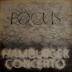 Focus - ''Hamburger Concerto''