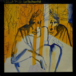 Robert Fripp - ''Let The Power Fall ''