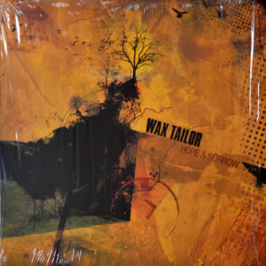 Wax Tailor - ''Hope & Sorrow''