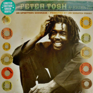 ''Peter Tosh & Friends - An Upsetters Showcase''