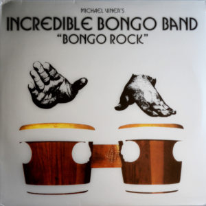 The Incredible Bongo Band - ''Bongo Rock''