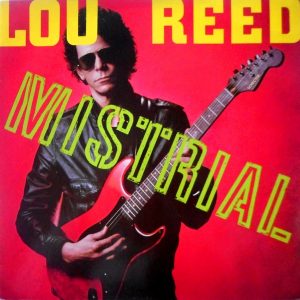 Lou Reed - ''Mistrial''