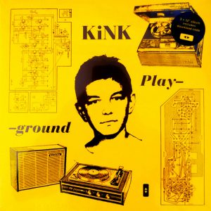 KiNK – ”Playground”