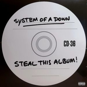 System Of A Down - ''Steal This Album!''