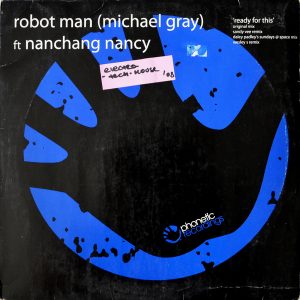 Robot Man Ft Nanchang Nancy - ''Ready For This''