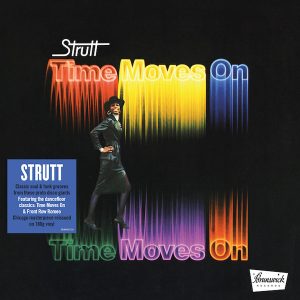 Strutt - ''Time Moves On''