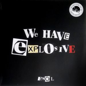 The Future Sound Of London - ''We Have Explosive''