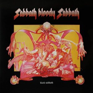 Black Sabbath – ”Sabbath Bloody Sabbath”