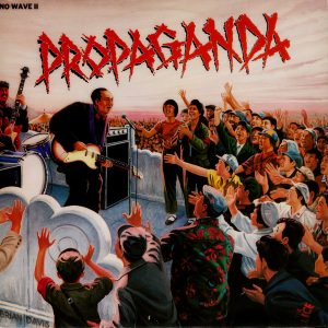 ''Propaganda - No Wave II''