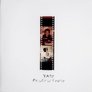 Yate - ''Beautiful People''