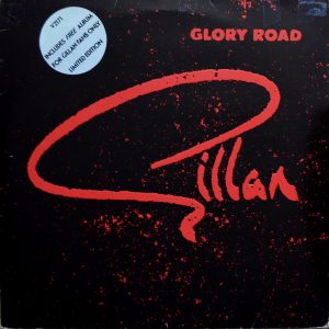 Gillan - ''Glory Road / For Gillan Fans Only''