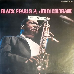 John Coltrane - ''Black Pearls''