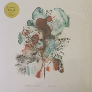 Lubomyr Melnyk - ''Evertina''