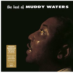 Muddy Waters - ''The Best Of Muddy Waters''