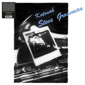 Steve Grossman - ''Katonah''