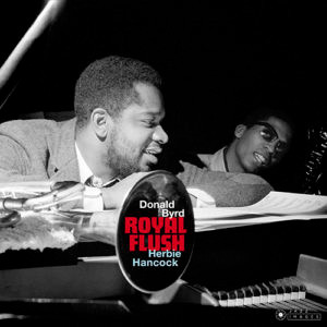 Donald Byrd - ''Royal Flush''