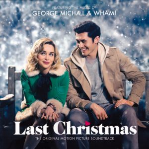 George Michael & Wham! - ''Last Christmas (The Original Motion Picture Soundtrack)''