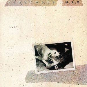 Fleetwood Mac - ''Tusk''