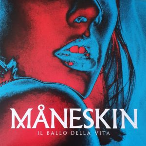 Måneskin - ''Il Ballo Della Vita''