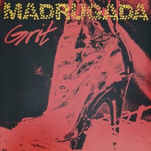 Madrugada - ''Grit''