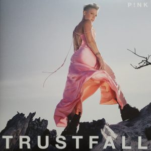 P!NK - ''Trustfall''