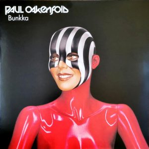 Paul Oakenfold - ''Bunkka''