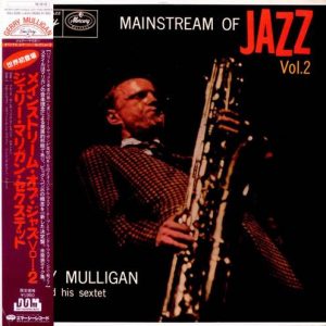 Gerry Mulligan And His Sextet - ''Mainstream Of Jazz Vol. 2''