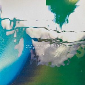 Nils Petter Molvær | Kringkastingsorkestret - ''Certainty Of Tides''