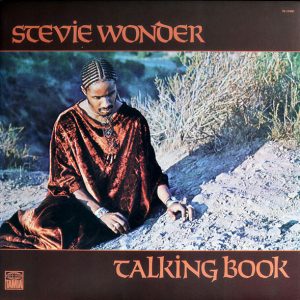 Stevie Wonder - ''Talking Book''