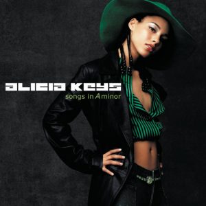 Alicia Keys - ''Songs In A Minor''