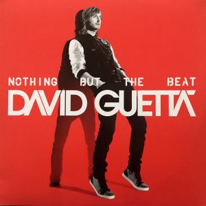David Guetta - ''Nothing But The Beat''