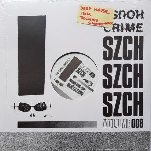 SZCH - ''House Crime Vol. 8''