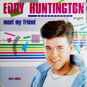 Eddy Huntington - ''Meet My Friend''